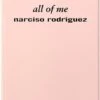 Narciso Rodriguez All Of Me Shower Gel 2 Narciso Rodriguez All Of Me Shower Gel -Parfum Cosmétique narciso rodriguez all of me shower gel gel douche doux pour femme